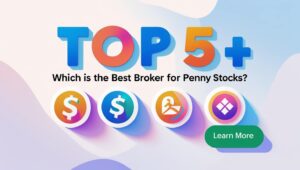Best Broker for Penny Stocks