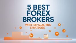 5 Best Forex Brokers for Scalping Strategies