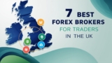 7 Best Forex Brokers for Traders in the UK