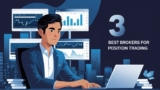 3 Best Brokers for Position Trading